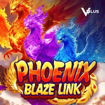 Vplus : Phoenix Blaze Link - SUMMER138