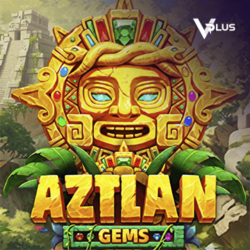 Vplus : Aztlan Gems - SUMMER138