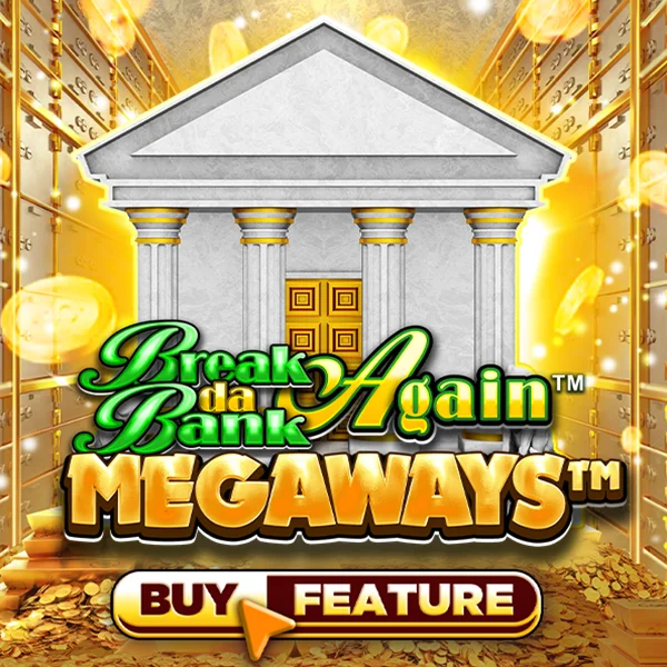Microgaming : Break Da Bank Again&trade; MEGAWAYS&trade; - SUMMER138